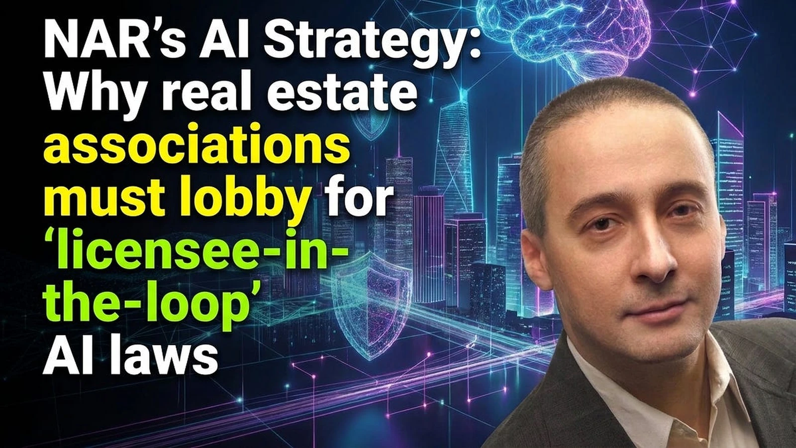NAR's AI Strategy: My HousingWire OpEd Scores Support from NAR's Top Reformer